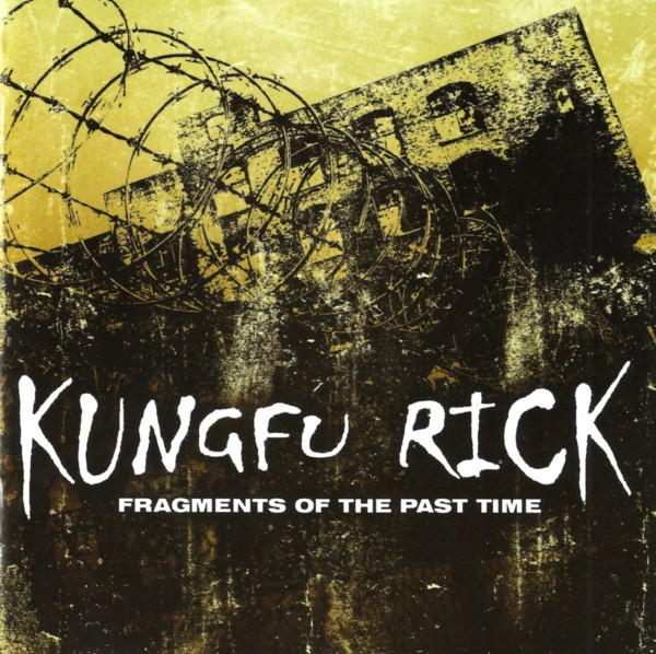 (image for) Kungfu Rick - Fragments of the Past Time 2xCD